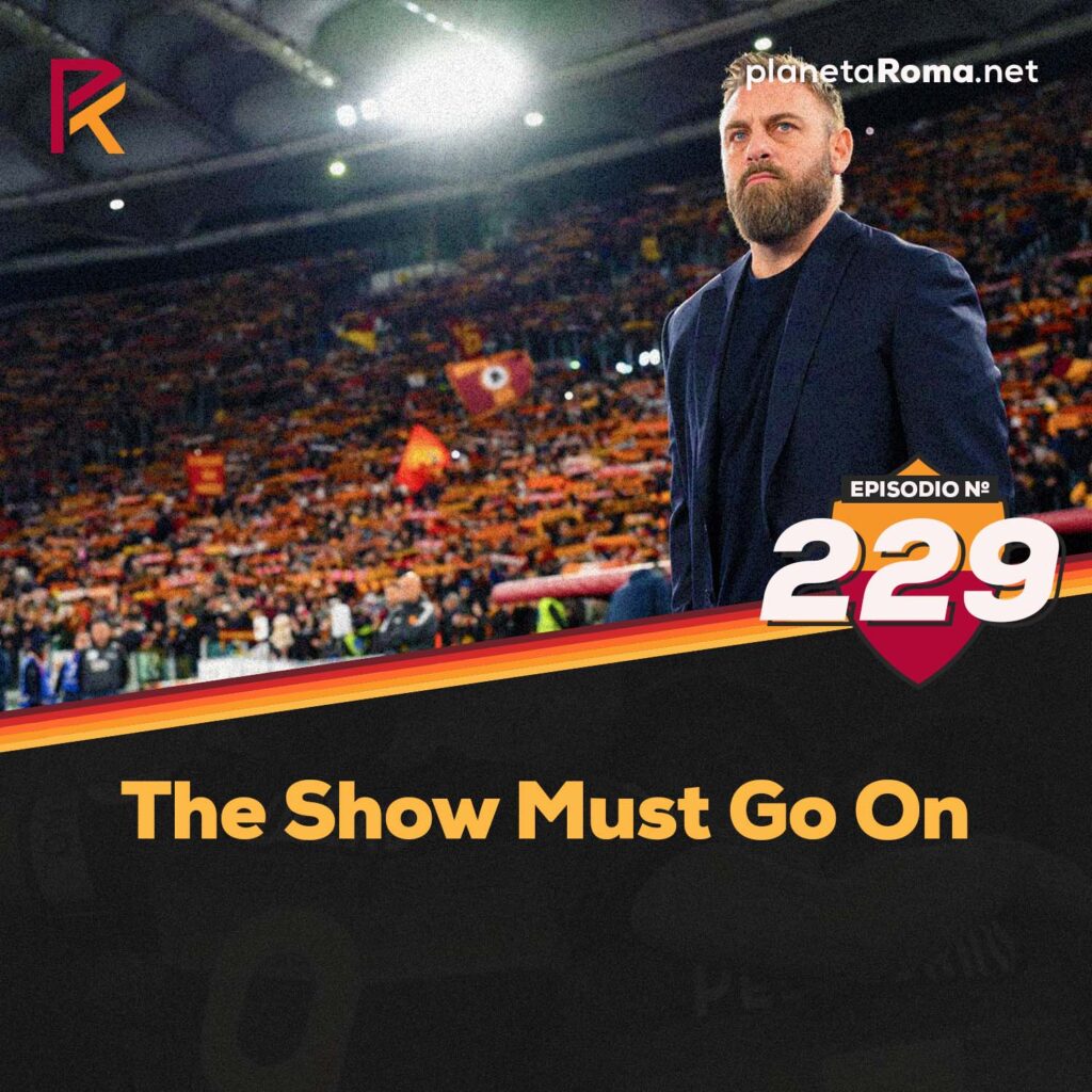 Episodio 229: The Show Must Go On