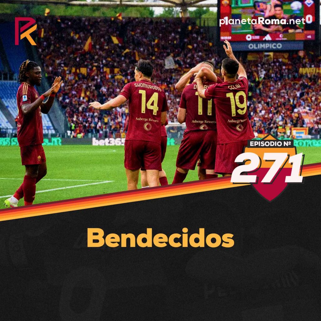 Episodio 271: Bendecidos